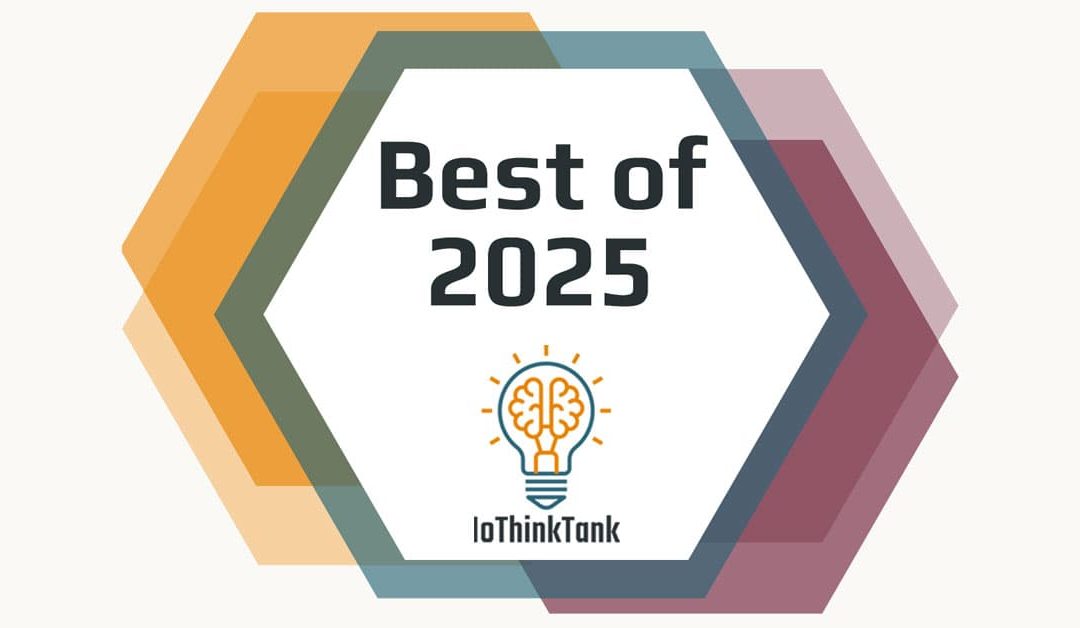 Entries Now Open for the IoThinkTank Best of 2025 Awards